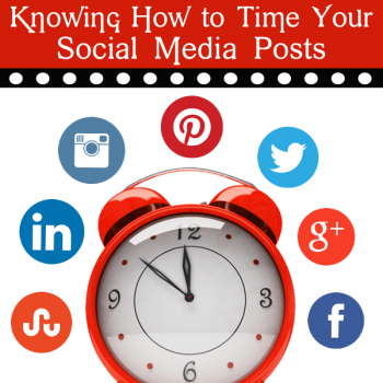 Knowing How to Time Your Social Media Posts