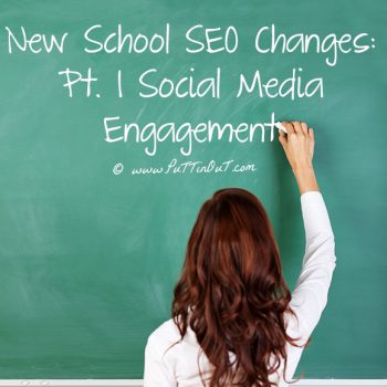 New School SEO Changes: Pt. 1, Social Media Engagement