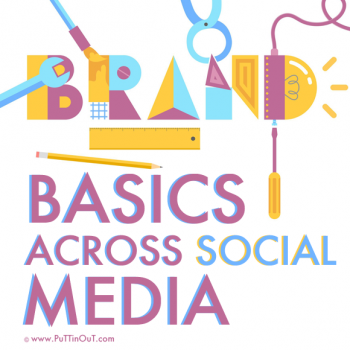 Branding Basics Across Social Media